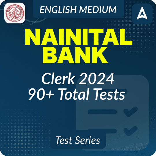 Nainital Bank Clerk 2024 Mock Test Series